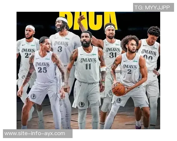 独行侠新阵容揭晓拉塞尔与克莱后场搭档浓眉出任四号位